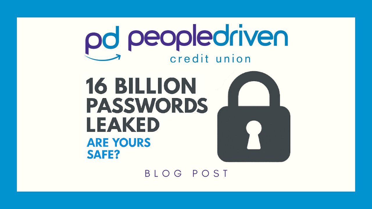 Graphic: 16 Billion Passwords Leaked: How to Check If Yours Are at Risk.