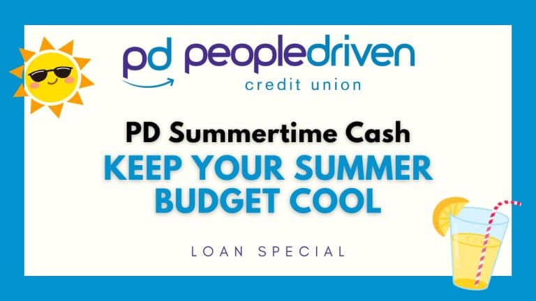 Graphic: PD Summertime Cash Loan Special — Keep Your Summer Budget Cool.