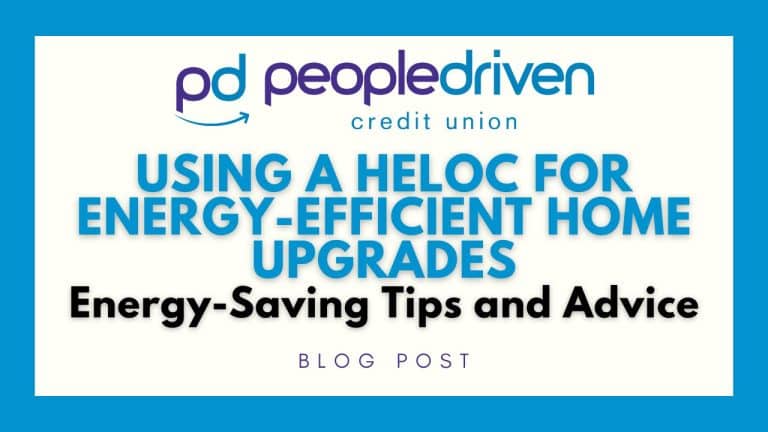 Graphic: Use a HELOC to Finance Energy-Efficient Home Upgrades.