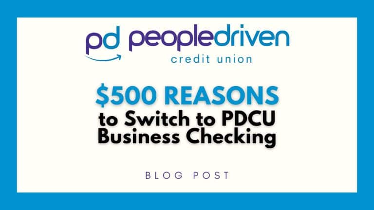 Graphic: $500 Reasons to Switch to PDCU Business Checking.