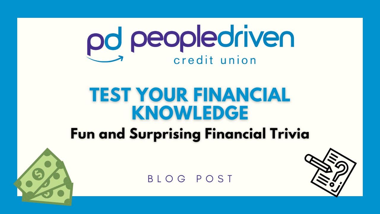 Graphic: Test Your Financial Knowledge: Fun and Surprising Financial Trivia.