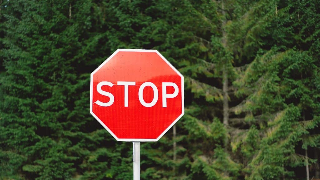 A stop sign. If you suspect you're being scammed, slow the situation down.