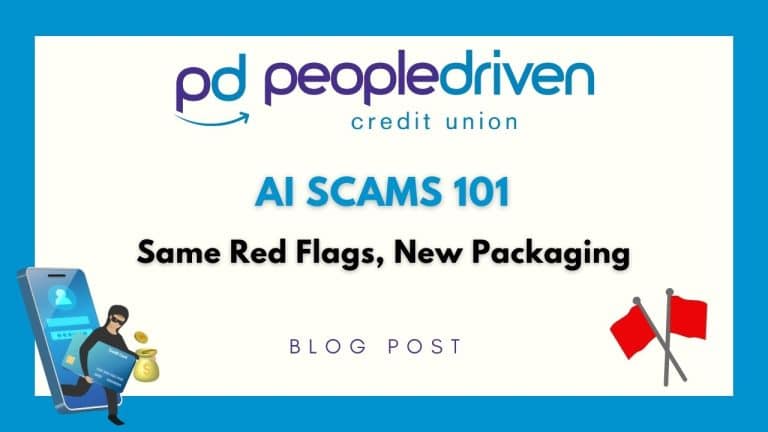 Graphic: AI Scams 101: Same Red Flags, New Packaging.