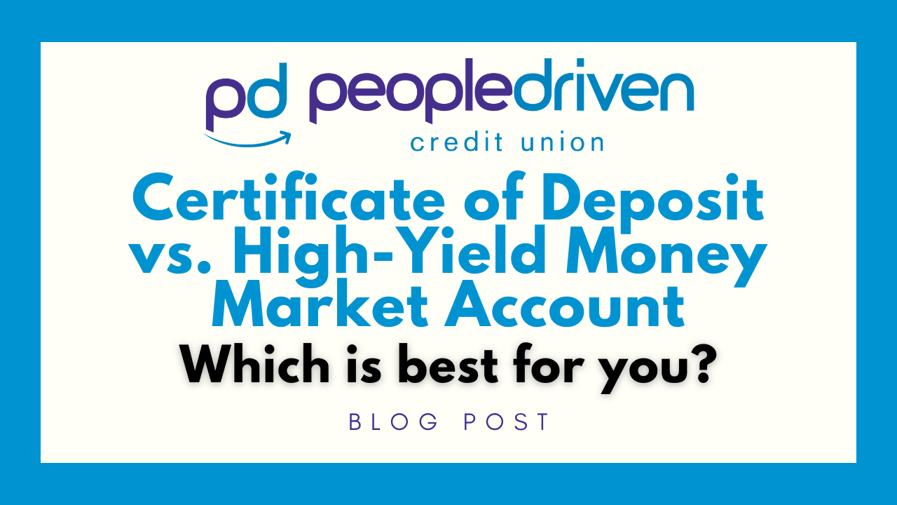 Financial comparison blog post Certificate of Deposit vs. High-Yield Money Market Account