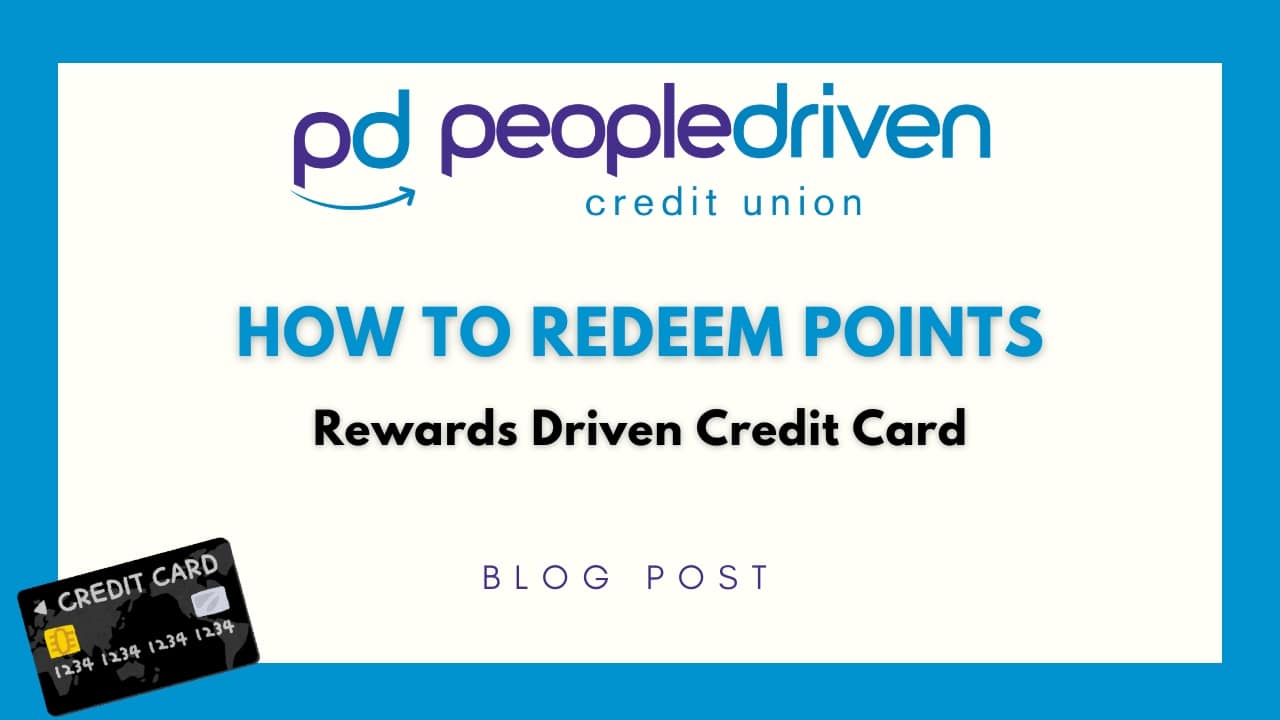 Graphic: How to Redeem PDCU Rewards Driven Credit Card Points.