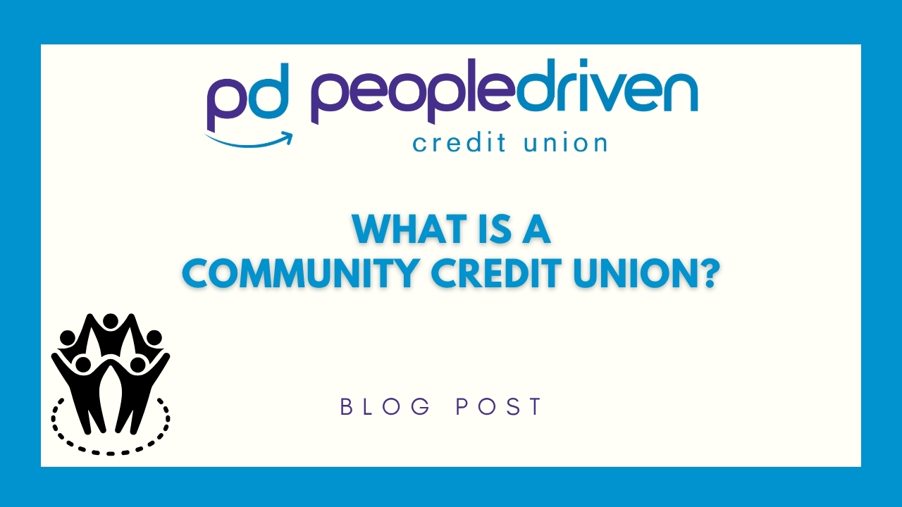 Graphic: What Is a Community Credit Union?