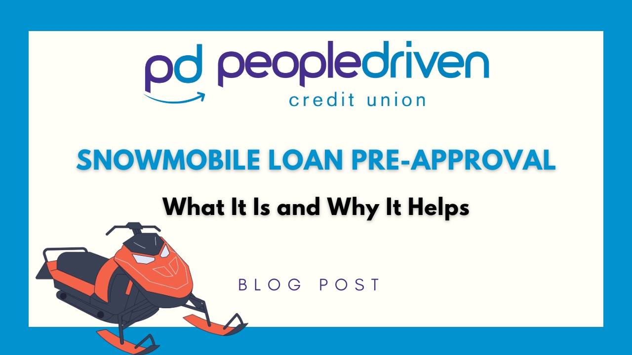 Graphic: Snowmobile Loan Pre-approval: What It Is and Why It Helps.