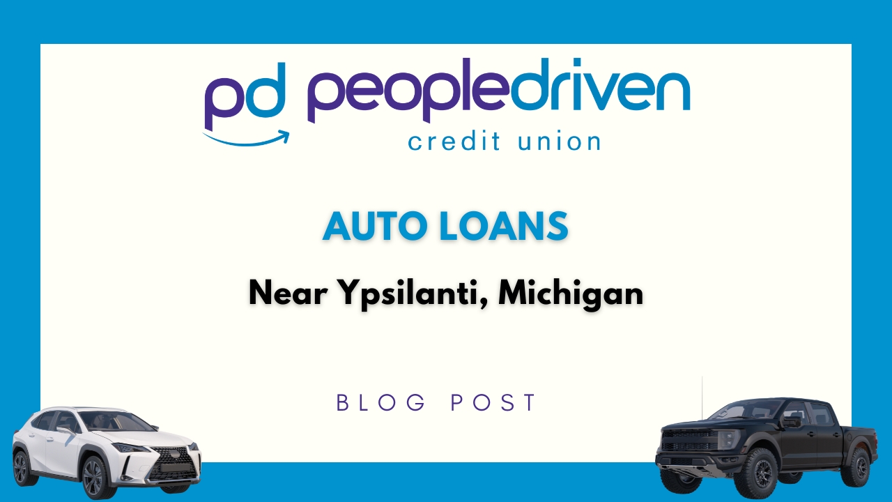 Graphic: Auto Loans Near Ypsilanti, Michigan.