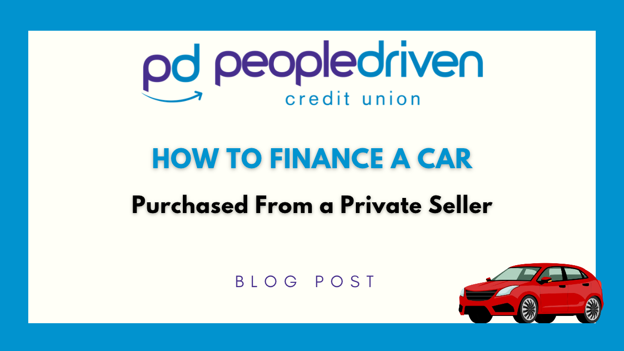 Graphic: How to Finance a Car Purchased From a Private Seller.