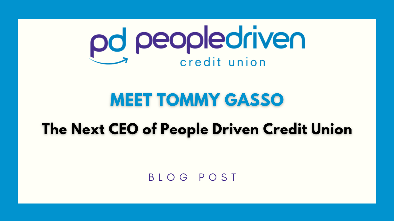 Graphic: Meet Tommy Gasso: The Next CEO of People Driven Credit Union.